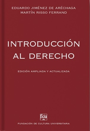 Introduccion Al Derecho*.. - Eduardo Jiménez De Aréchaga