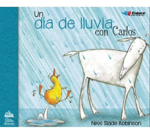 Un Día De Lluvia Con Carlo Nikki Slade Robinson