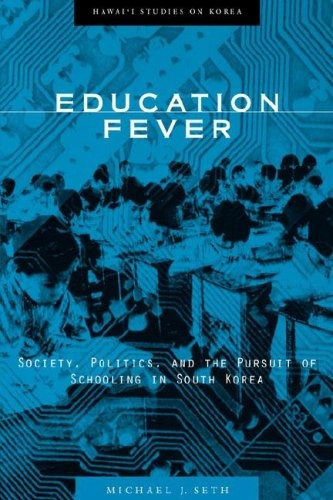 Libro Education Fever: Society, Politics, And The Pursuit