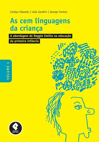 Livro As Cem Linguagens Da Criança