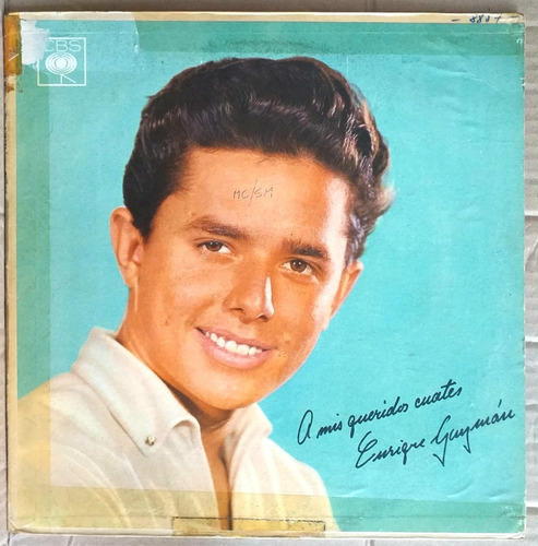 Enrique Guzman - A Mis Queridos Cuates - Lp Año 1963 Rock