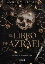 Comprar El Libro De Azrael (dioses Y Monstruos 1), De Nicole Amber V.. Editorial Molino, Tapa Blanda En Español, 2024
