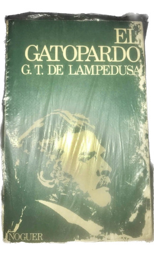 El Gatopardo Tomasi De Lampedusa 20 Edi 1977 Noguer