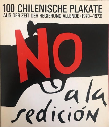 100 Afiches Chilenos Allende Up 1970