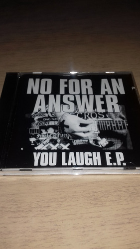 No For An Answer - Cd You Laugh E.p. - Hardcore