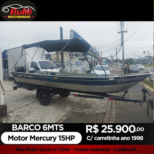 Barco 6 Mt Motor Mercury 15hp C/ Carretinha Documentado