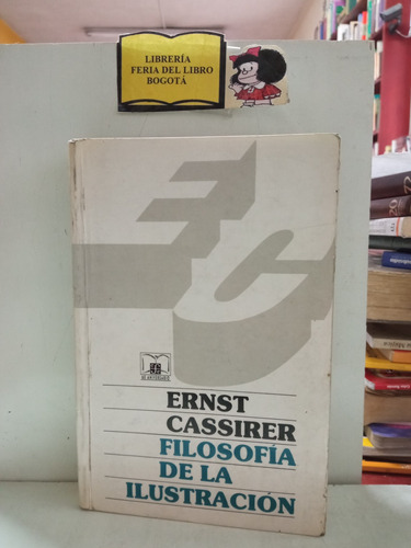 Filosofía De La Ilustración - Ernst Cassirer - Filosofía 