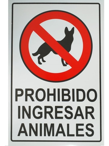 Señaletica Prohibido Ingresar Animales Letrero 20x30cm