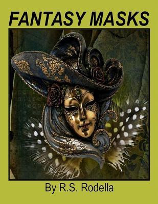 Libro Fantasy Masks - R S Rodella