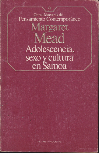 Adolescencia, Sexo Y Cultura En Samoa. Margaret Mead.