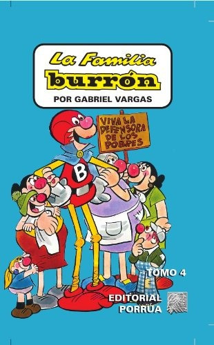 La Familia Burrón Tomo 4 - Gabriel Vargas - Libro Original