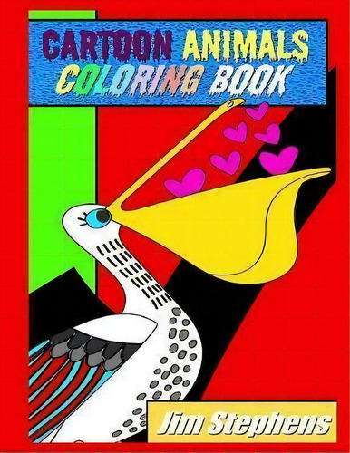 Cartoon Animals Coloring Book, De Jim Stephens. Editorial Revival Waves Glory Ministries, Tapa Blanda En Inglés