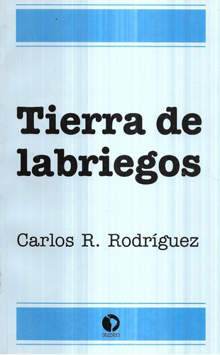 Tierra De Labriegos Campesinos C. Rica / Carlos R, Rodríguez