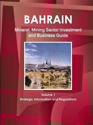 Libro Bahrain Mineral, Mining Sector Investment And Busin...