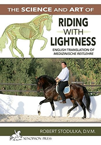 The Science And Art Of Riding In Lightness Understanding Tra