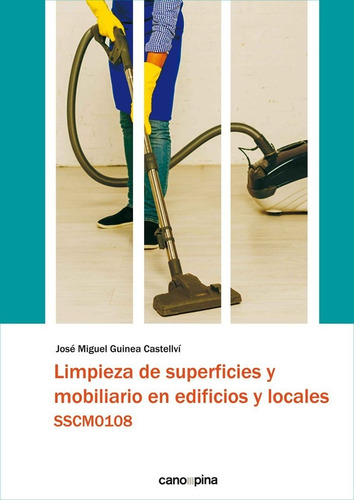 Libro Limpieza De Superficies Y Mobiliario En Edificios Y...