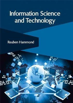 Libro Information Science And Technology - Reuben Hammond