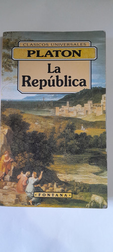 Libro,la República,platón,edit.fontana,caballito 