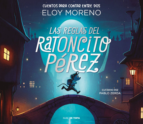 Libro Las Reglas Del Ratoncito Perez Coleccion Cuentos Pa...