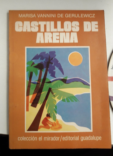 Castillos De Arena De Marisa Vannini De Gerulewicz