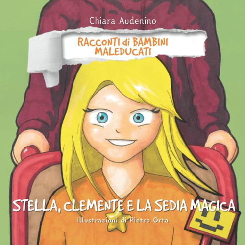 Libro: Stella, Clemente E La Sedia Magica (racconti Di Bambi
