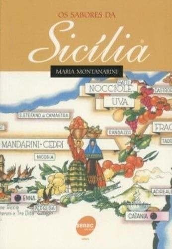 Os Sabores Da Sicília - Maria Montanarini