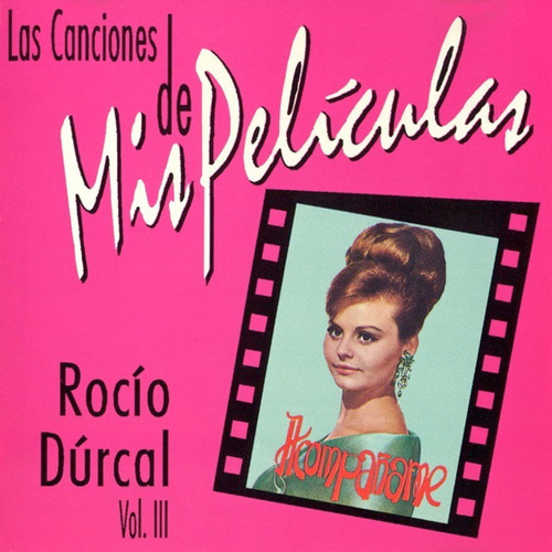 Rocio Durcal Cd Las Canciones De Mis Peliculas Vol.3 Europ 