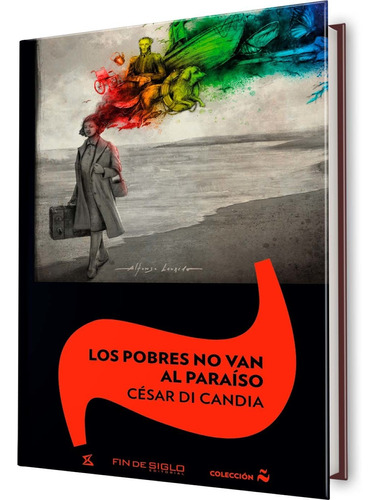 Los Pobres No Van Al Paraiso - Cesar Di Candia