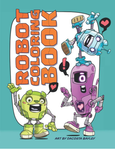 Libro: Robot Coloring Book: Fun Coloring Activity For All Ag