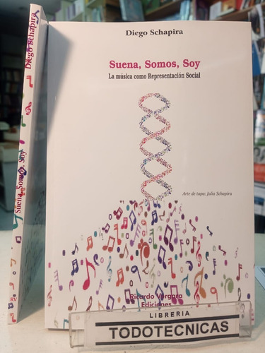 Imagen 1 de 4 de Suena Somos Soy - Musica Como Representacion Social -rv
