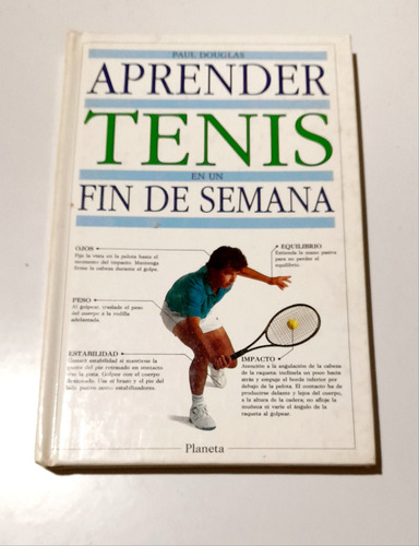 Paul Douglas. Aprende Tenis En Un Fin De Semana. Libro