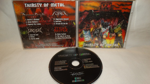 Thirsty Of Metal - Dominus Praelii / Strike Master / The For