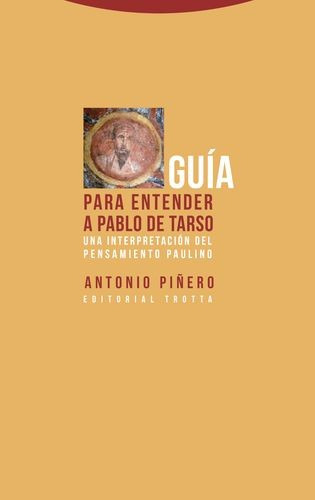 Libro Guía Para Entender A Pablo De Tarso. Una Interpretaci