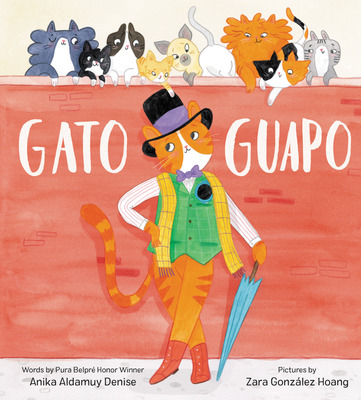 Libro Gato Guapo - Denise, Anika Aldamuy