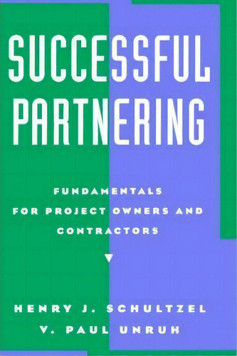 Successful Partnering, De Henry J. Schultzel. Editorial John Wiley Sons Inc, Tapa Dura En Inglés