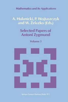 Libro Selected Papers Of Antoni Zygmund : Volume 3 - A. H...