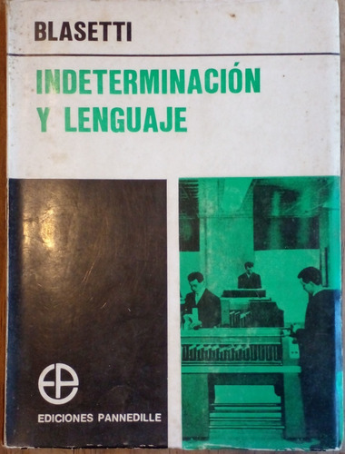 Indeterminismo Y Lenguaje - Alberto Blasetti