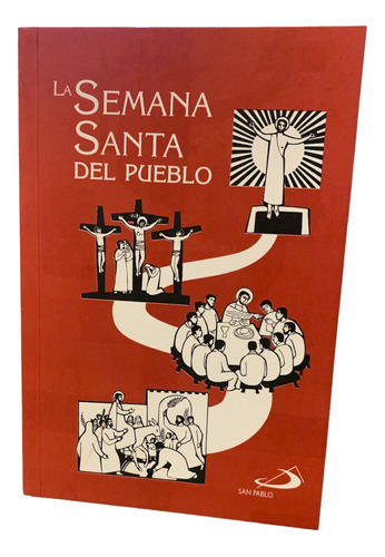 Libro: La Semana Santa Del Pueblo.