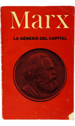 La Genesis Del Capital Carlos Marx Progreso Moscú 1972