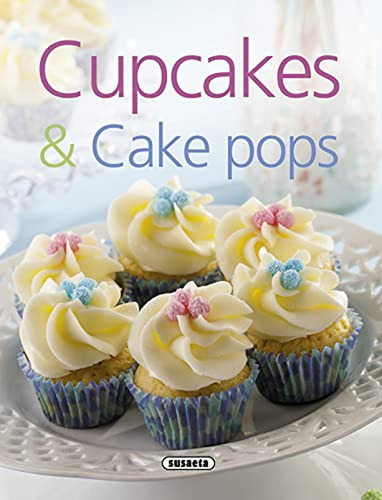 Cupcakes & Cake Pops (El Gran Libro Del Gourmet), de Susaeta, Equipo. Editorial Susaeta, tapa pasta dura en español, 2021