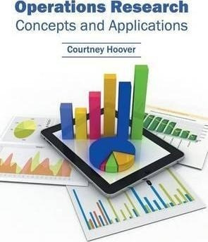 Operations Research: Concepts And Applications - Courtney...