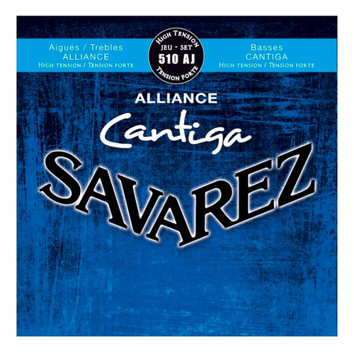 Savarez Alliance Cantiga Cuerdas Guitarra Tensión Alta