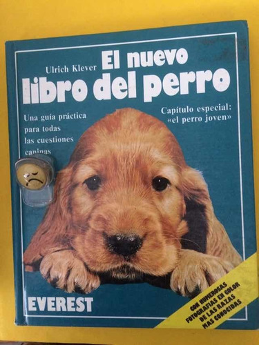 El Nuevo Libro Del Perro. Ulrich Klever