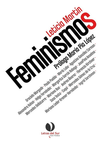 Leticia Martin Feminismos Letras Del Sur Ed. Octubre 2017