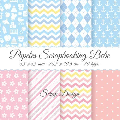 Libro: Papeles Scrapbooking Baby - 8,5 X 8,5 Inch - 20,5 X 2