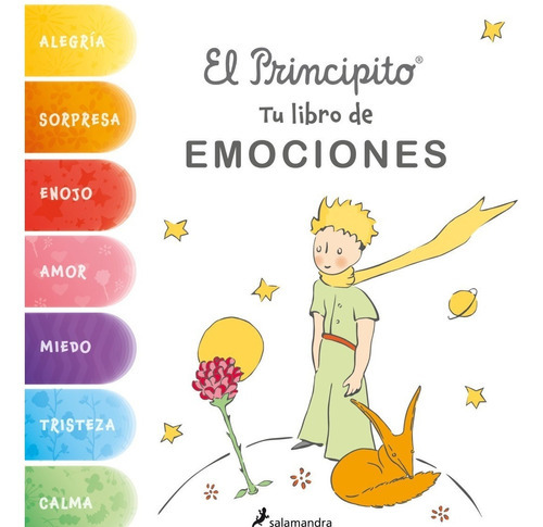 El Principito - Tu Libro De Emociones - Saint Exupéry, De Antoine De Saint-exupéry., Vol. 1. Editorial Salamandra, Tapa Dura, Edición 1 En Español, 2023