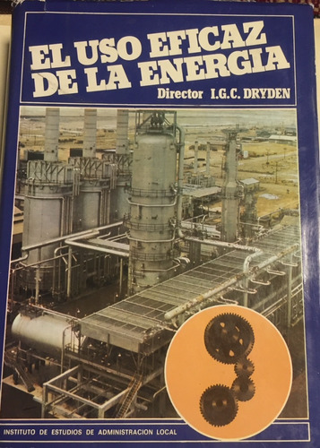 Libro El Uso Eficaz De La Energía  L.g.c. Dryden