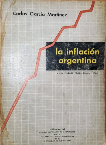La Inflación Argentina Carlos Garcia Martinez