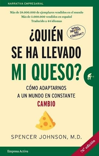 Quien Se Ha Llevado Mi Queso - Johnson - Libro Empresa Act