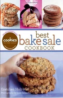 Cookies For Kids Cancer: Best Bake Sale Cookbook